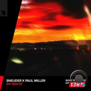 Sneijder X Paul Miller - En Route (2025)