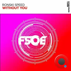 Ronski Speed - Without You (2025)