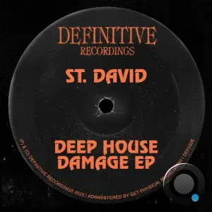 St. David - Deep House Damage (2025)