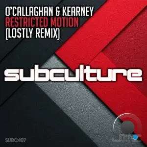 John O'callaghan & Bryan Kearney - Restricted Motion (Lostly Remix) (2025)