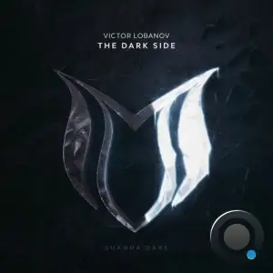 Victor Lobanov - The Dark Side (2025)