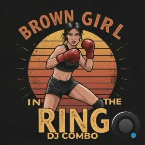 DJ Combo - Brown Girl in the Ring (Mixes) (2025)