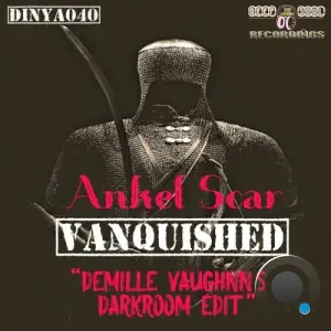 Ankel Scar - Vanquished (Demille Vaughnn's Darkroom Edit) (2025)