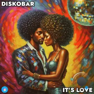 Diskobar - It's Love (2025)