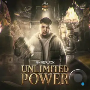 Bmberjck - Unlimited Power (2025)