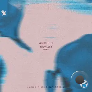 Telykast & Loek - Angels (Kasia & Khainz Extended Mix) (2025)
