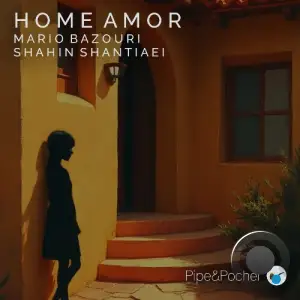 Mario Bazouri - Home Amor (2025)
