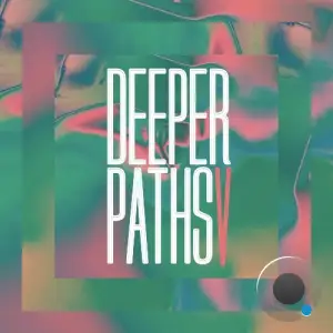 Deeper Paths V (2025)