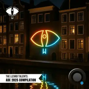 The Lizard Talents: ADE 2025 Compilation (2025)