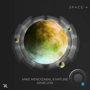 Mike Mendizabal & Natune - Aphelion (2025)