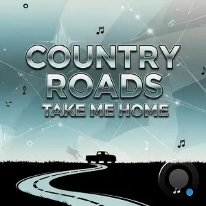 Geo Da Silva and Canello - Country Roads Take Me Home (Mixes) (2025)