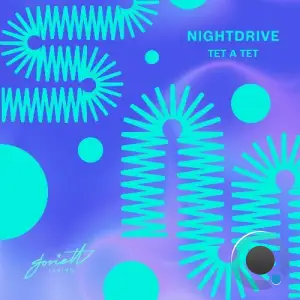 Nightdrive - Tet a Tet (2025)