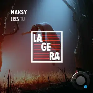 Naksy - Eres Tu (2025)