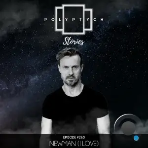 Newman (I Love) - Polyptych Stories Episode 260 (2025-10-18)