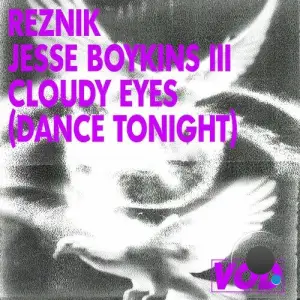 Reznik (De) & Jesse Boykins III - Cloudy Eyes (Dance Tonight) (2025)