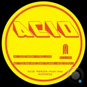 John Tejada x Tin Man - Acid Stroll (2025)