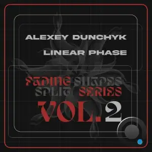 Linear Phase - Fading Shapes Split Series Vol. 2 (2025)