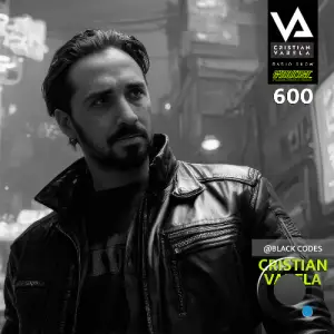 Cristian Varela - Cristian Varela Radio Show 600 (2025-10-18)