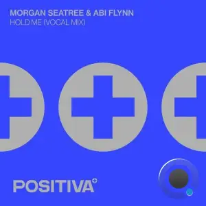 Morgan Seatree & Abi Flynn - Hold Me (Vocal Extended Mix) (2025)