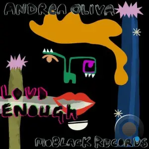 Andrea Oliva - Loud Enough (2025)