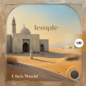 Chris World - Temple (2025)