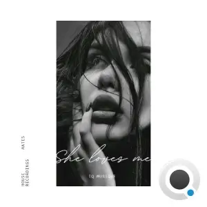 IQ Musique - She Loves Me (2025)