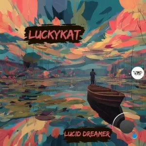 LUCKYKAT - Lucid Dreamer (2025)
