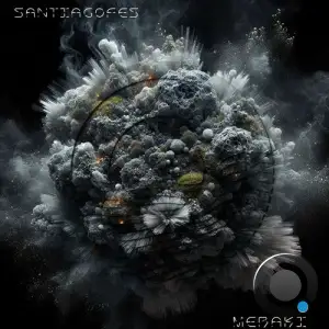 Santiagofes - Meraki (2025)