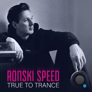 Ronski Speed - True To Trance October 2025 Mix (2025-10-20)