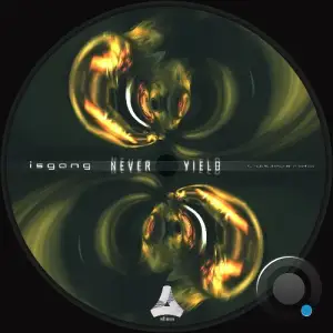 Isgang - Never Yield (2025)