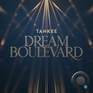 TanKee - Dream Boulevard (2025)