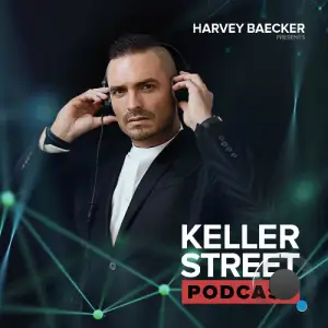 Harvey Baecker - Keller Street Podcast 271 (2025-10-21)