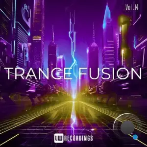 Trance Fusion, Vol. 14 (2025)