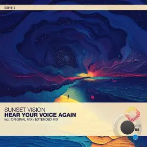 Sunset Vision - Hear Your Voice Again (2025)