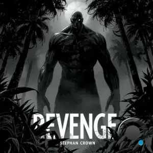 Stephan Crown - Revenge (2025)