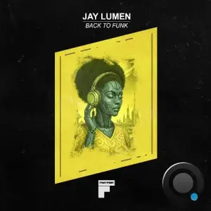 Jay Lumen - Back to Funk (2025)