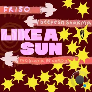 Deepesh Sharma - Like A Sun (2025)
