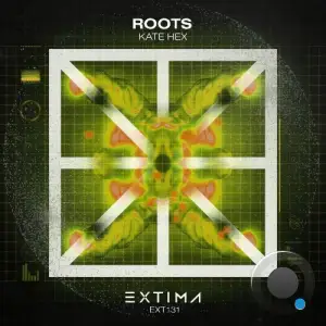 Kate Hex - Roots (2025)
