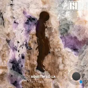 Agustin Lo La - The Takeoff (2025)