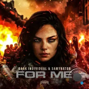 Dark Individual & Samynator - For Me (2025)