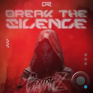 CryptoZ - Break the Silence (2025)