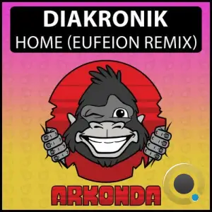 Diakronik - Home (Eufeion Remix) (2025)
