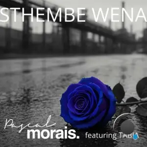 Pascal Morais ft. Tabia - Sthembe Wena (2025)