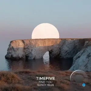 Timefive & Quincy Telus - Find You (2025)