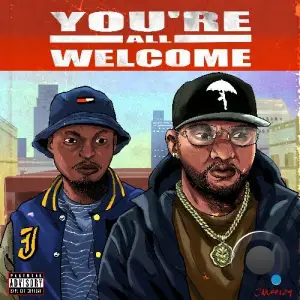 Substance810 & Josiah The Gift - You're All Welcome (2025)