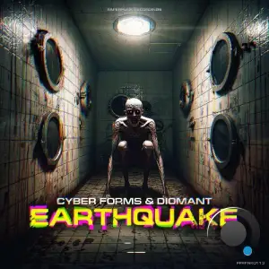 Cyber Forms, Diomant - Earthquake (2025)