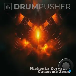 Nichenka Zoryana - Catacomb Zoom (2025)