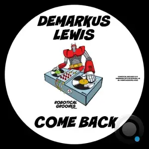 Demarkus Lewis - Come Back (2025)