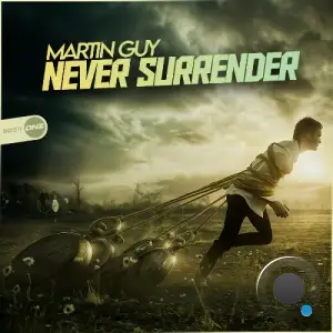 Martin Guy - Never Surrender (2025)