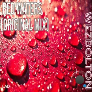Wezbolton - Red Waters (Original Mix) (2025)